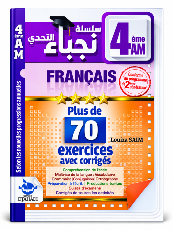 Plus de 70 exercices de français – 4AM – Louiza SAIM